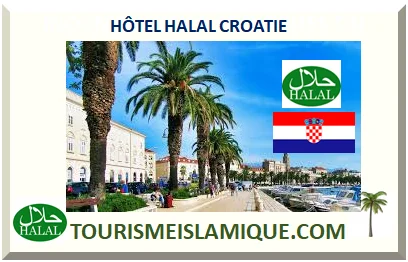 HÔTEL HALAL CROATIE