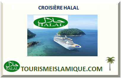 CROISIÈRE HALAL