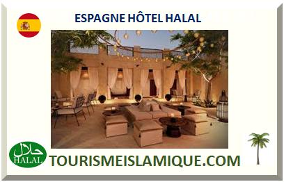 ESPAGNE HÔTEL HALAL