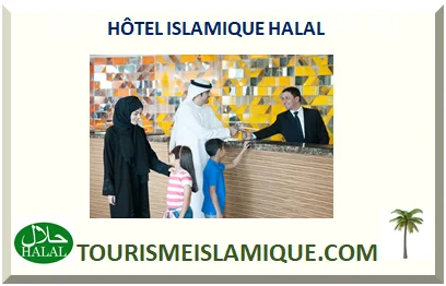 HÔTEL ISLAMIQUE HALAL