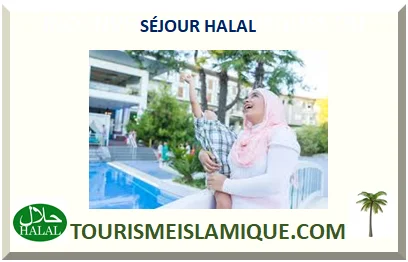 SÉJOUR HALAL