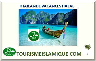THAÏLANDE VACANCES HALAL