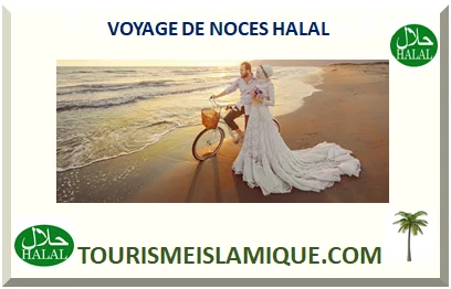 VOYAGE DE NOCES HALAL
